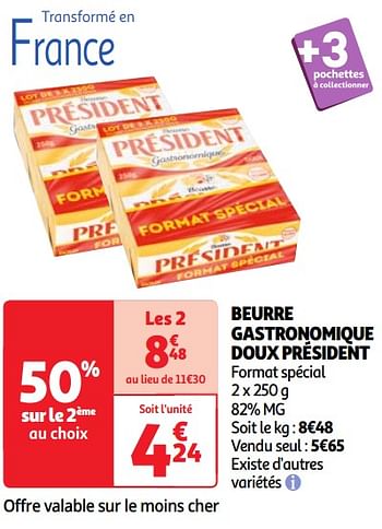 Promoties Beurre gastronomique doux président - Président - Geldig van 30/04/2024 tot 06/05/2024 bij Auchan