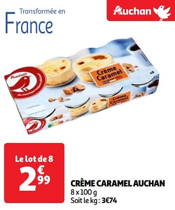 Promotions Crème caramel auchan - Produit Maison - Auchan Ronq - Valide de 30/04/2024 à 06/05/2024 chez Auchan Ronq