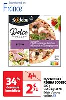 Promotions Pizza dolce régina sodebo - Sodebo - Valide de 30/04/2024 à 06/05/2024 chez Auchan Ronq