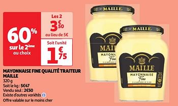 Promoties Mayonnaise fine qualité traiteur maille - Maille - Geldig van 30/04/2024 tot 06/05/2024 bij Auchan