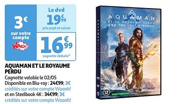 Promotions Aquaman et le royaume perdu - Produit Maison - Auchan Ronq - Valide de 30/04/2024 à 06/05/2024 chez Auchan Ronq