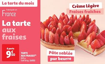 Promoties Tarte aux fraises - Huismerk - Auchan - Geldig van 30/04/2024 tot 05/05/2024 bij Auchan