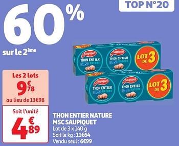 Promoties Thon entier nature msc saupiquet - Saupiquet - Geldig van 30/04/2024 tot 05/05/2024 bij Auchan