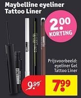 Promoties Eyeliner gel tattoo liner - Maybelline - Geldig van 30/04/2024 tot 12/05/2024 bij Kruidvat