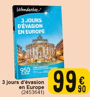 Promoties 3 jours d’évasion en europe - Wonderbox - Geldig van 30/04/2024 tot 13/05/2024 bij Cora