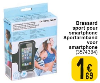 Promotions Brassard sport pour smartphone - Dunlop - Valide de 30/04/2024 à 13/05/2024 chez Cora