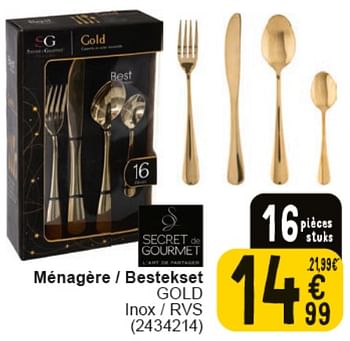 Promoties Ménagère gold inox - Secret de Gourmet - Geldig van 30/04/2024 tot 13/05/2024 bij Cora