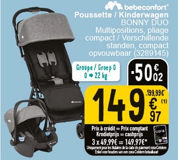 Promoties Poussette bonny duo - Bébéconfort - Geldig van 30/04/2024 tot 13/05/2024 bij Cora