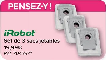 Promoties Set de 3 sacs jetables - iRobot - Geldig van 30/04/2024 tot 13/05/2024 bij Carrefour