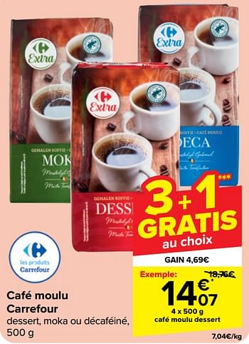 Promoties Café moulu dessert - Huismerk - Carrefour  - Geldig van 30/04/2024 tot 13/05/2024 bij Carrefour