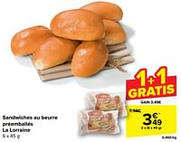 Promotions Sandwiches au beurre préemballés la lorraine - La Lorraine - Valide de 30/04/2024 à 13/05/2024 chez Carrefour