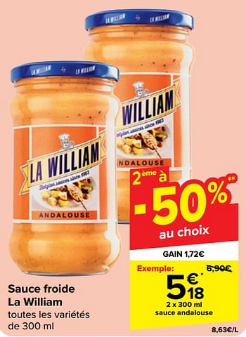 Promoties Sauce andalouse - La William - Geldig van 30/04/2024 tot 13/05/2024 bij Carrefour