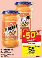 Promotions Sauce andalouse - La William - Valide de 30/04/2024 à 13/05/2024 chez Carrefour
