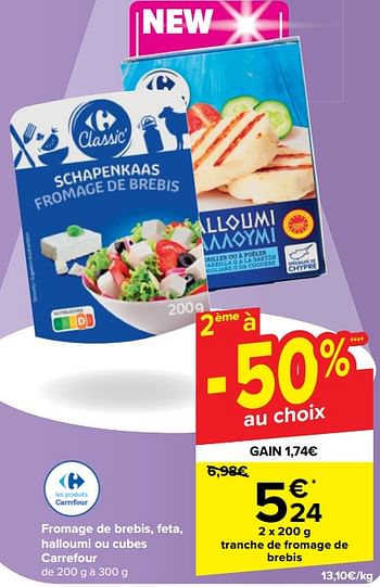 Promotions Tranche de fromage de brebis - Produit maison - Carrefour  - Valide de 30/04/2024 à 13/05/2024 chez Carrefour