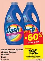 Promotions Lot de lessives liquides couleurs éclatantes - Dash - Valide de 30/04/2024 à 13/05/2024 chez Carrefour