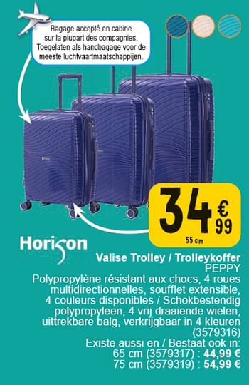 Promotions Valise trolley peppy - Horizon - Valide de 30/04/2024 à 13/05/2024 chez Cora