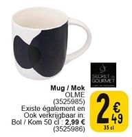 Promotions Mug olme - Secret de Gourmet - Valide de 30/04/2024 à 13/05/2024 chez Cora