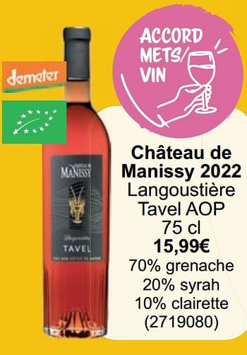 Promoties Château de manissy 2022 langoustière tavel aop - Rosé wijnen - Geldig van 01/05/2024 tot 31/05/2024 bij Cora