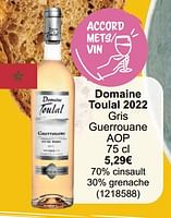 Promotions Domaine toulal 2022 gris guerrouane aop - Vins blancs - Valide de 01/05/2024 à 31/05/2024 chez Cora