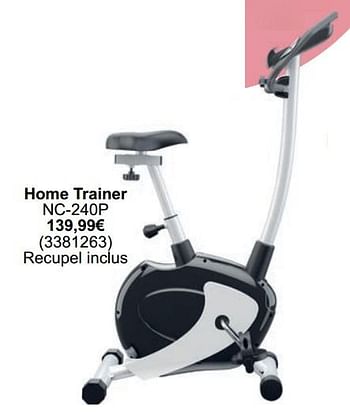 Promotions Home trainer nc-240p - Produit maison - Cora - Valide de 01/05/2024 à 31/05/2024 chez Cora