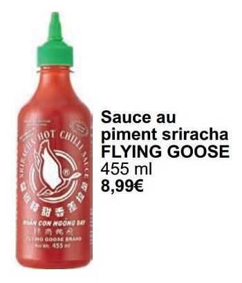 Promoties Sauce au piment sriracha flying goose - Flying goose - Geldig van 01/05/2024 tot 31/05/2024 bij Cora