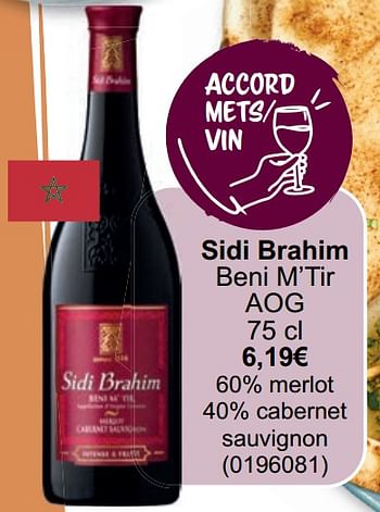 Promoties Sidi brahim beni m’tir aog - Rode wijnen - Geldig van 01/05/2024 tot 31/05/2024 bij Cora