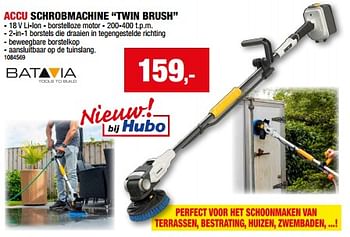Promoties Batavia accu schrobmachine twin brush - Batavia - Geldig van 01/05/2024 tot 21/05/2024 bij Hubo