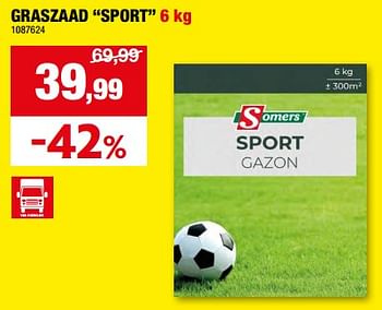 Promoties Graszaad sport - Somers - Geldig van 01/05/2024 tot 21/05/2024 bij Hubo
