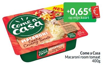Promotions Come a casa macaroni room tomaat - Come a Casa - Valide de 01/05/2024 à 31/05/2024 chez Intermarche