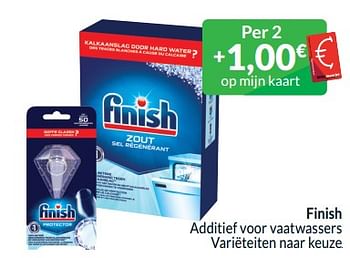 Promotions Finish additief voor vaatwassers - Finish - Valide de 01/05/2024 à 31/05/2024 chez Intermarche