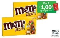 Promoties M+m’s koekje - M&M 's - Geldig van 01/05/2024 tot 31/05/2024 bij Intermarche