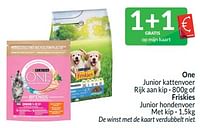 Promoties One junior kattenvoer rijk aan kip of friskies junior hondenvoer met kip - Purina - Geldig van 01/05/2024 tot 31/05/2024 bij Intermarche