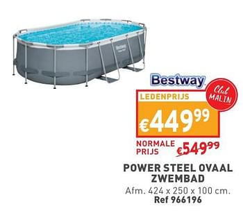 Promotions Power steel ovaal zwembad - BestWay - Valide de 02/05/2024 à 06/05/2024 chez Trafic