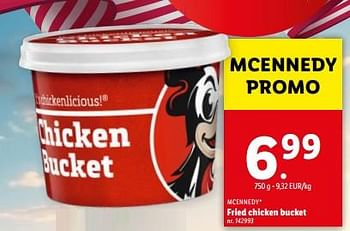 Promotions Fried chicken bucket - Mcennedy - Valide de 08/05/2024 à 14/05/2024 chez Lidl