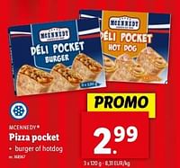 Promoties Pizza pocket - Mcennedy - Geldig van 08/05/2024 tot 14/05/2024 bij Lidl