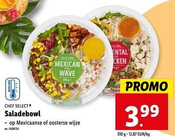 Promoties Saladebowl - Chef select - Geldig van 08/05/2024 tot 14/05/2024 bij Lidl