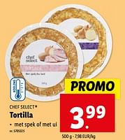 Promoties Tortilla - Chef select - Geldig van 08/05/2024 tot 14/05/2024 bij Lidl