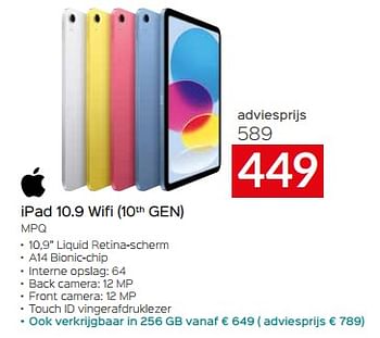 Promotions Apple ipad 10.9 wifi 10th gen mpq - Apple - Valide de 26/04/2024 à 31/05/2024 chez Selexion