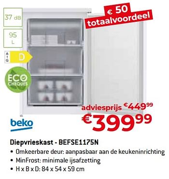Promotions Beko diepvrieskast - befse1175n - Beko - Valide de 26/04/2024 à 31/05/2024 chez Exellent
