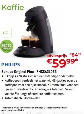 Promoties Philips senseo original plus - phcsa21022 - Philips - Geldig van 26/04/2024 tot 31/05/2024 bij Exellent