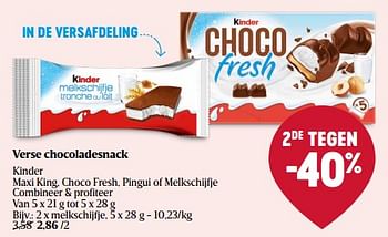 Promotions Verse chocoladesnack - Kinder - Valide de 01/05/2024 à 08/05/2024 chez Delhaize