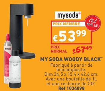 Promotions My soda woody black - Mysoda - Valide de 02/05/2024 à 06/05/2024 chez Trafic