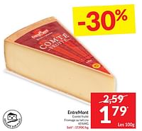 Promotions Entremont comté fruité fromage au lait cru - Entre Mont - Valide de 30/04/2024 à 05/05/2024 chez Intermarche