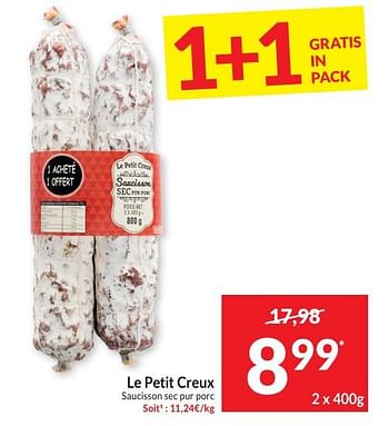 Promoties Le petit creux saucisson sec pur porc - Le Petit Creux - Geldig van 30/04/2024 tot 05/05/2024 bij Intermarche