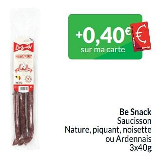 Promotions Be snack saucisson nature, piquant, noisette ou ardennais - Be Snack - Valide de 01/05/2024 à 31/05/2024 chez Intermarche