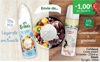 Promoties Carlsbourg crème entière ou balade so light - Huismerk - Intermarche - Geldig van 01/05/2024 tot 31/05/2024 bij Intermarche