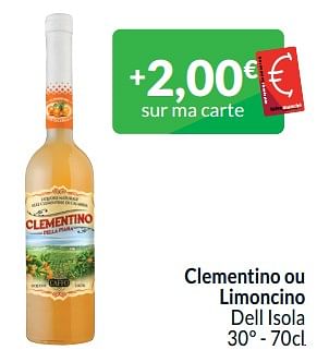 Promoties Clementino ou limoncino dell isola - Huismerk - Intermarche - Geldig van 01/05/2024 tot 31/05/2024 bij Intermarche