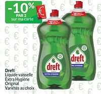 Promotions Dreft liquide vaisselle extra hygiène original - Dreft - Valide de 01/05/2024 à 31/05/2024 chez Intermarche