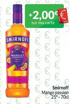 Promoties Smirnoff mango passion - Smirnoff - Geldig van 01/05/2024 tot 31/05/2024 bij Intermarche