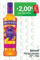 Promotions Smirnoff mango passion - Smirnoff - Valide de 01/05/2024 à 31/05/2024 chez Intermarche